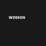 Woeken: Decoding a Modern Digital Concept Shaping Online Culture